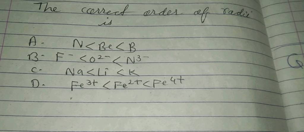 The correct order of radii is | Filo