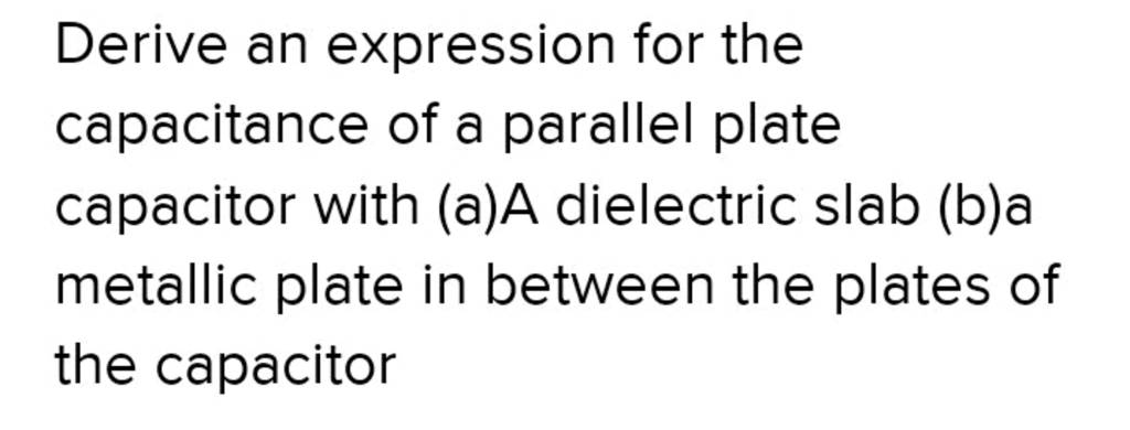 Derive An Expression For The Capacitance Of A Parallel Plate Capacitor Wi 6537