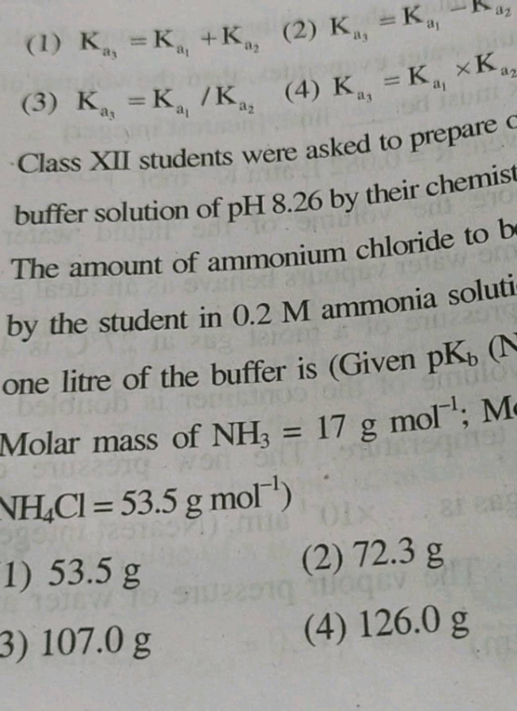 Ka3 =Ka1 +Ka2 (2) Ka3 =Ka (3) Ka3 =Ka1 /Ka2 (4) Ka3 =Ka1 ×K