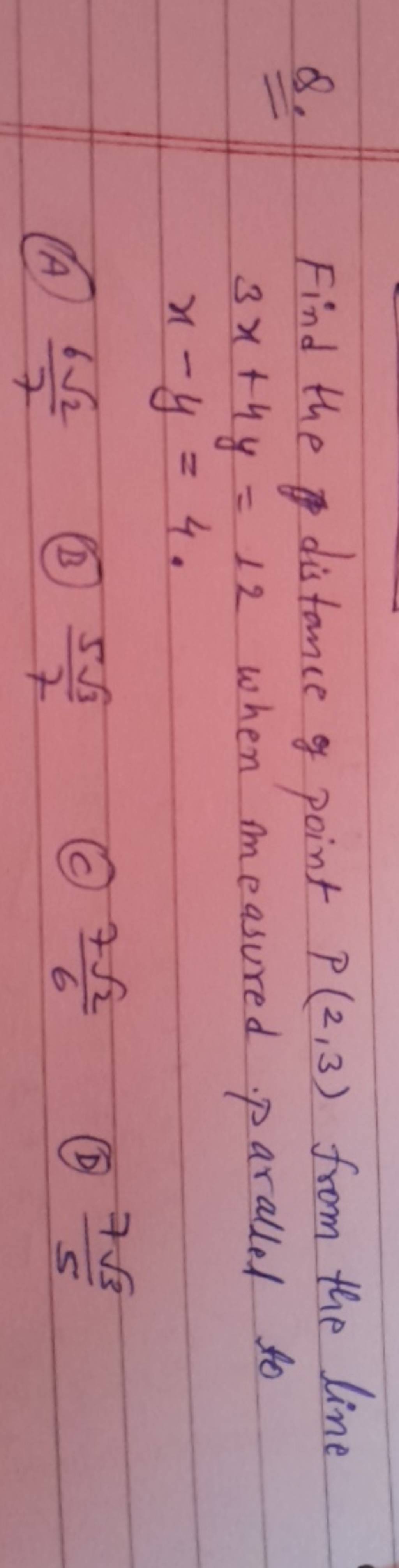Find The Distance Of Point P 2 3 From The Line 3x 4y 12 When Measured Pa find-the-distance-of-point-p-2-3-from-the-line-3x-4y-12-when-measured-pa