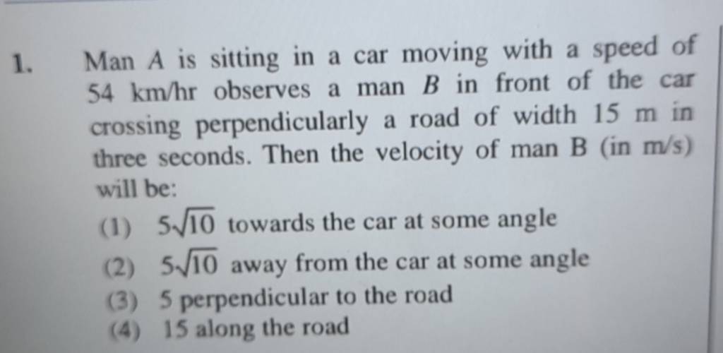 man-a-is-sitting-in-a-car-moving-with-a-speed-of-54-km-hr-observes-a-man